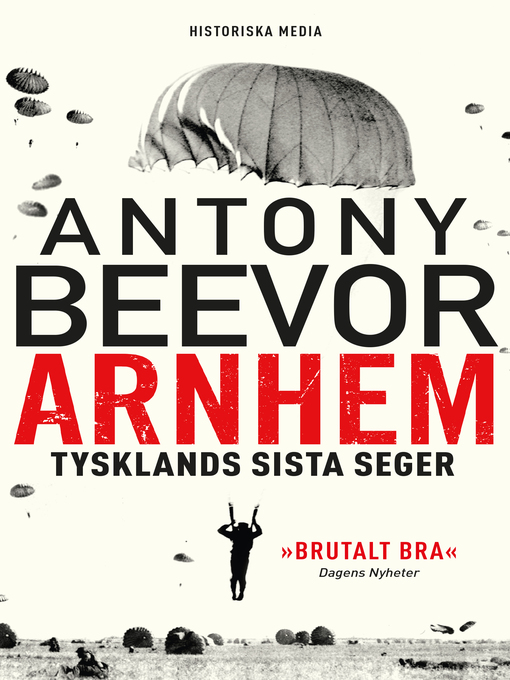 Titeldetaljer för Arnhem av Antony Beevor - Tillgänglig